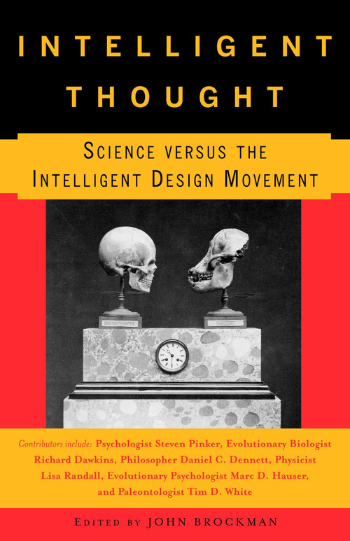 Intelligent Thought (Science versus the Intelligent Design Movement) by John Brockman, 9780307277220