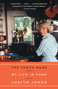 The Tenth Muse (My Life in Food) by Judith Jones, 9780307277442