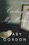 Circling My Mother by Mary Gordon, 9780307277619