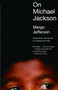 On Michael Jackson by Margo Jefferson, 9780307277657
