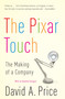 The Pixar Touch (The Making of a Company) by David A. Price, 9780307278296