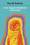 Let's Explore Diabetes with Owls - 9780316154703 by David Sedaris, 9780316154703