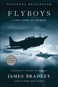 Flyboys (A True Story of Courage) by James Bradley, 9780316159432