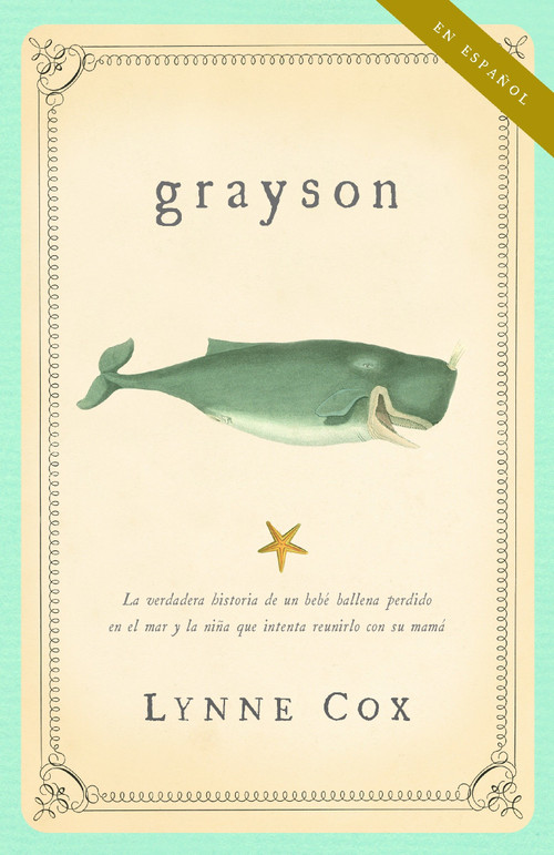 Grayson (Spanish Edition) by Lynne Cox, 9780307279477