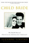 Child Bride (The Untold Story of Priscilla Beaulieu Presley) by Suzanne Finstad, 9780307336958