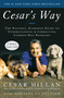 Cesar's Way (The Natural, Everyday Guide to Understanding and Correcting Common Dog Problems) by Cesar Millan, Melissa Jo Peltier, 9780307337979