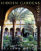 Hidden Gardens of Spain by Eduardo Mencos, 9780711229921