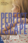 Perfect Escape - 9780316185585 by Jennifer Brown, 9780316185585