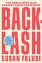 Backlash (The Undeclared War Against American Women) by Susan Faludi, 9780307345424