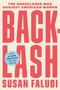 Backlash (The Undeclared War Against American Women) by Susan Faludi, 9780307345424