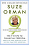 The 9 Steps to Financial Freedom (Practical and Spiritual Steps So You Can Stop Worrying) by Suze Orman, 9780307345844