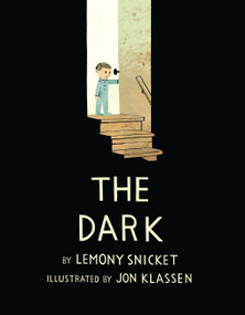 The Dark - 9780316187480 by Lemony Snicket, Jon Klassen, 9780316187480