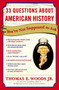 33 Questions About American History You're Not Supposed to Ask by Thomas E. Woods, Jr., 9780307346698