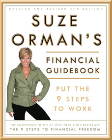 Suze Orman's Financial Guidebook (Put the 9 Steps to Work) by Suze Orman, 9780307347305