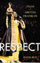 Respect (The Life of Aretha Franklin) by David Ritz, 9780316196819