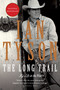 The Long Trail (My Life in the West) by Ian Tyson, 9780307359360