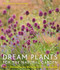 Dream Plants for the Natural Garden by Piet Oudolf, Henk Gerritsen, 9780711234628