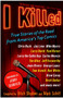 I Killed (True Stories of the Road from America's Top Comics) by Ritch Shydner, Mark Schiff, 9780307382290