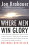 Where Men Win Glory (The Odyssey of Pat Tillman) by Jon Krakauer, 9780307386045