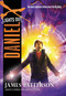 Daniel X: Lights Out by James Patterson, Chris Grabenstein, 9780316207478