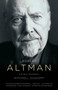 Robert Altman (The Oral Biography) by Mitchell Zuckoff, 9780307387912