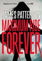 Maximum Ride Forever by James Patterson, 9780316207485
