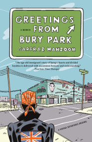 Greetings from Bury Park (A Memoir) by Sarfraz Manzoor, 9780307388025