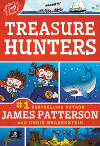 Treasure Hunters - 9780316207577 by James Patterson, Chris Grabenstein, Mark Shulman, Juliana Neufeld