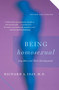 Being Homosexual (Gay Men and Their Development) by Richard Isay, 9780307389572