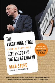 The Everything Store (Jeff Bezos and the Age of Amazon) - 9780316219280 by Brad Stone
