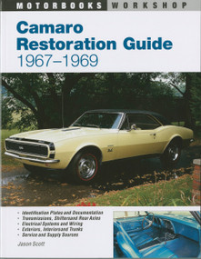 Camaro Restoration Guide, 1967-1969 by Jason Scott, 9780760301609