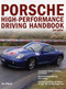 Porsche High-Performance Driving Handbook by Vic Elford, 9780760327548