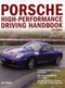 Porsche High-Performance Driving Handbook by Vic Elford, 9780760327548