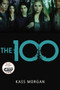 The 100 by Kass Morgan, 9780316234498