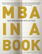 MBA in a Book (Mastering Business with Attitude) by Joel Kurtzman, Glenn Rifkin, Victoria Griffith, 9780307451583