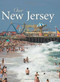 Our New Jersey by Steve Greer, 9780760332405
