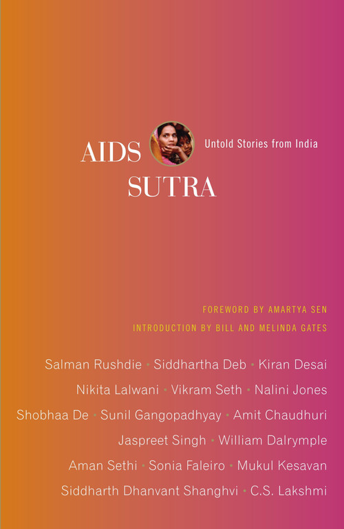 AIDS Sutra (Untold Stories from India) by Negar Akhavi, Amartya Sen, 9780307454720