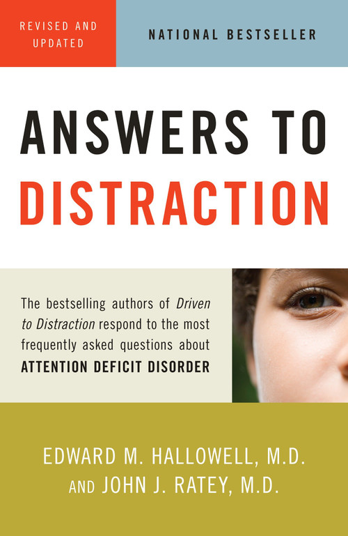 Answers to Distraction by Edward M. Hallowell, M.D., John J. Ratey, M.D., 9780307456397