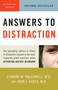 Answers to Distraction by Edward M. Hallowell, M.D., John J. Ratey, M.D., 9780307456397