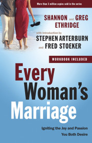 Every Woman's Marriage (Igniting the Joy and Passion You Both Desire) by Shannon Ethridge, 9780307458575