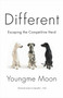 Different (Escaping the Competitive Herd) by Youngme Moon, 9780307460868