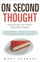 On Second Thought (Outsmarting Your Mind's Hard-Wired Habits) by Wray Herbert, 9780307461643