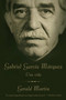 Gabriel García Márquez (Una Vida) by Gerald Martin, 9780307472281