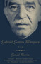 Gabriel García Márquez (A Life) by Gerald Martin, 9780307472861