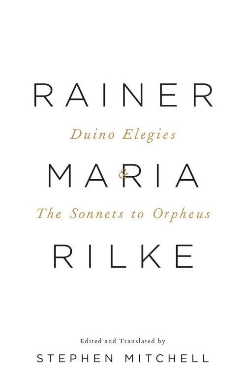 Duino Elegies & The Sonnets to Orpheus (A Dual-Language Edition) by Rainer Maria Rilke, Stephen Mitchell, 9780307473738