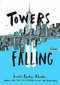 Towers Falling by Jewell Parker Rhodes, 9780316262224