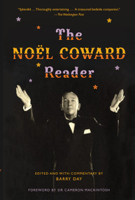 The Noël Coward Reader by Noël Coward, Barry Day, 9780307474872