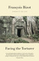 Facing the Torturer by Francois Bizot, Charlotte Mandell, Antoine Andouard, 9780307475145