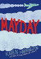 Mayday - 9780316298018 by Karen Harrington, 9780316298018