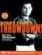 Bobby Flay's Throwdown! (More Than 100 Recipes from Food Network's Ultimate Cooking Challenge: A Cookbook) by Bobby Flay, Stephanie Banyas, Miriam Garron, 9780307719164